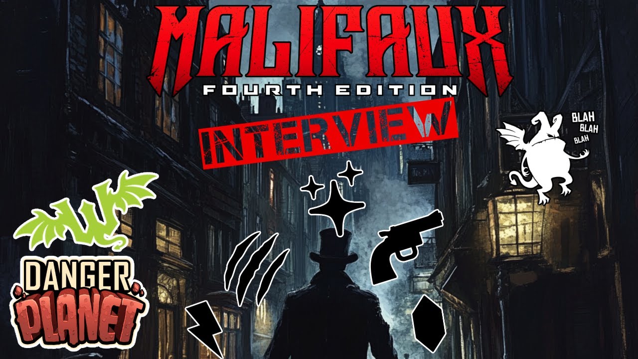Interviewing Lead Developer About Changes In Malifaux 4th Edition FT:@PlayWyrd