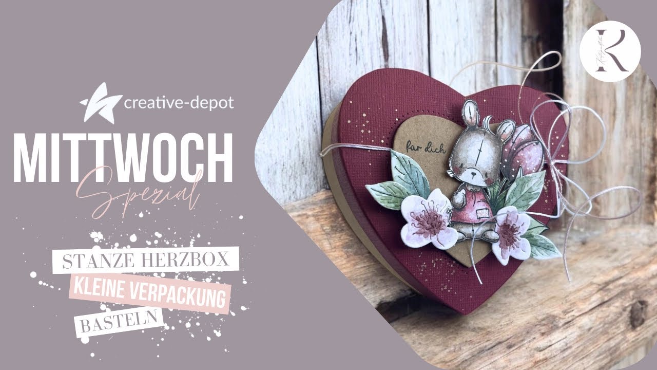 MITTWOCH-SPEZIAL | Stanze Herzbox | Verpackung basteln | Creative Depot | April 2025