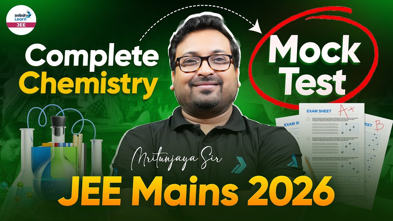 Complete Chemistry Mock Test for JEE Main 2026 | Score Booster Practice! | JEE Chemistry Preparation