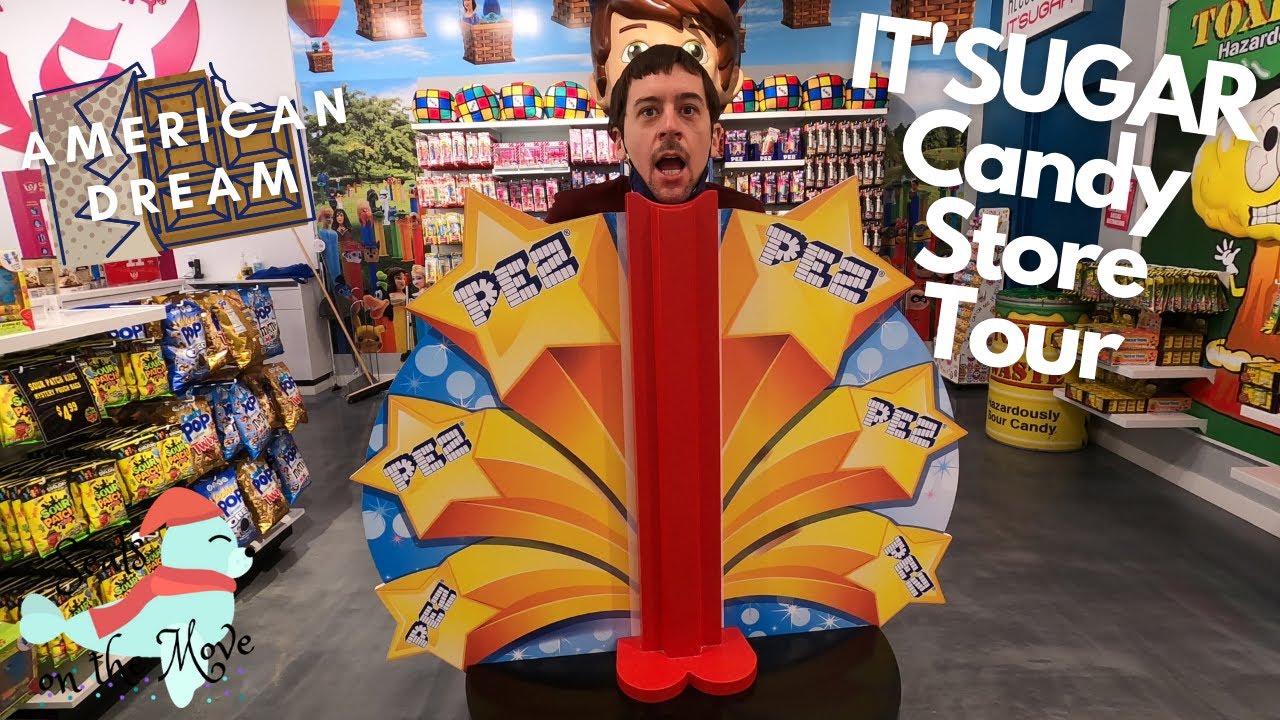Its Sugar Candy Store Tour - Its Sugar American Dream Mall - American Dream Mall 2021
