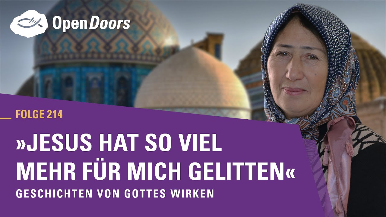 „Jesus hat so viel mehr für mich gelitten“ | Geschichten von Gottes Wirken