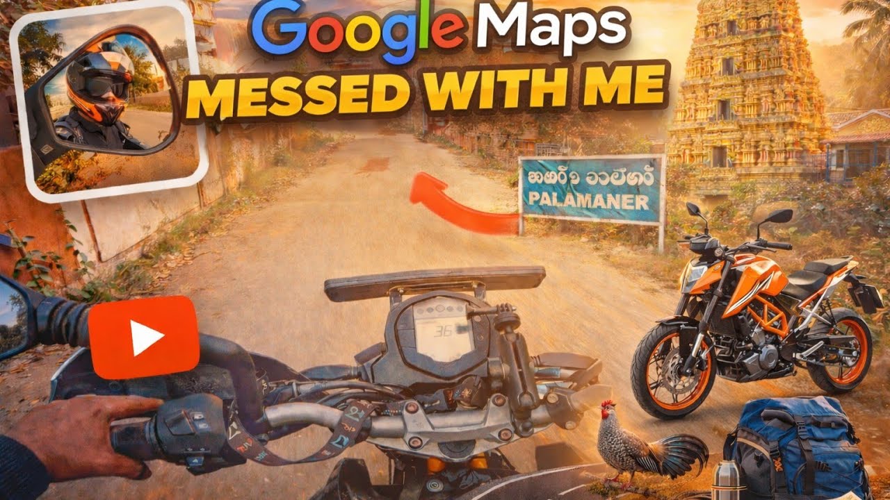 Google maps 🤬🤬 messed with me in Palamner, Andhra Pradesh