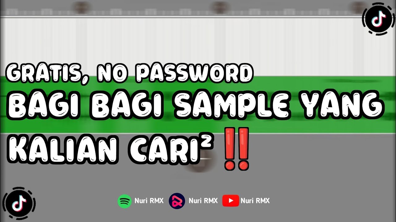 BAGI&sup2; SAMPLE YG KLIAN CARI‼️ || BAGI SAMPLE TERBARU || BAGI BAGI SAMPLE FL STUDIO MOBILE NO PASSWORD