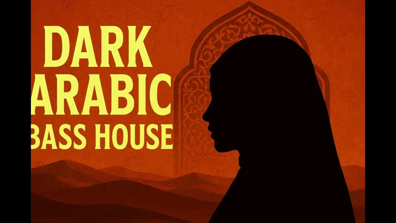 Dark Arabic Bass House 2025 | Trending Oriental Music &bull; Deep Bass Mix &bull; Arabian Vibes