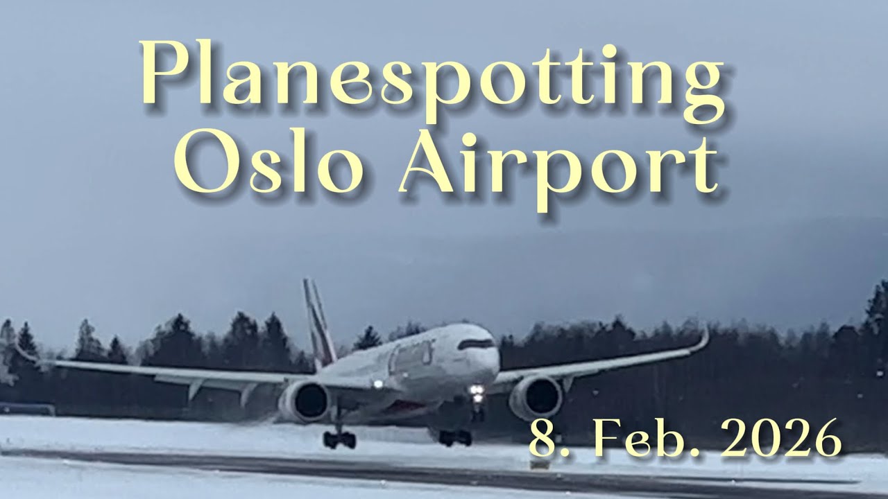Planespotting Oslo Airport 8. Feb. 2026