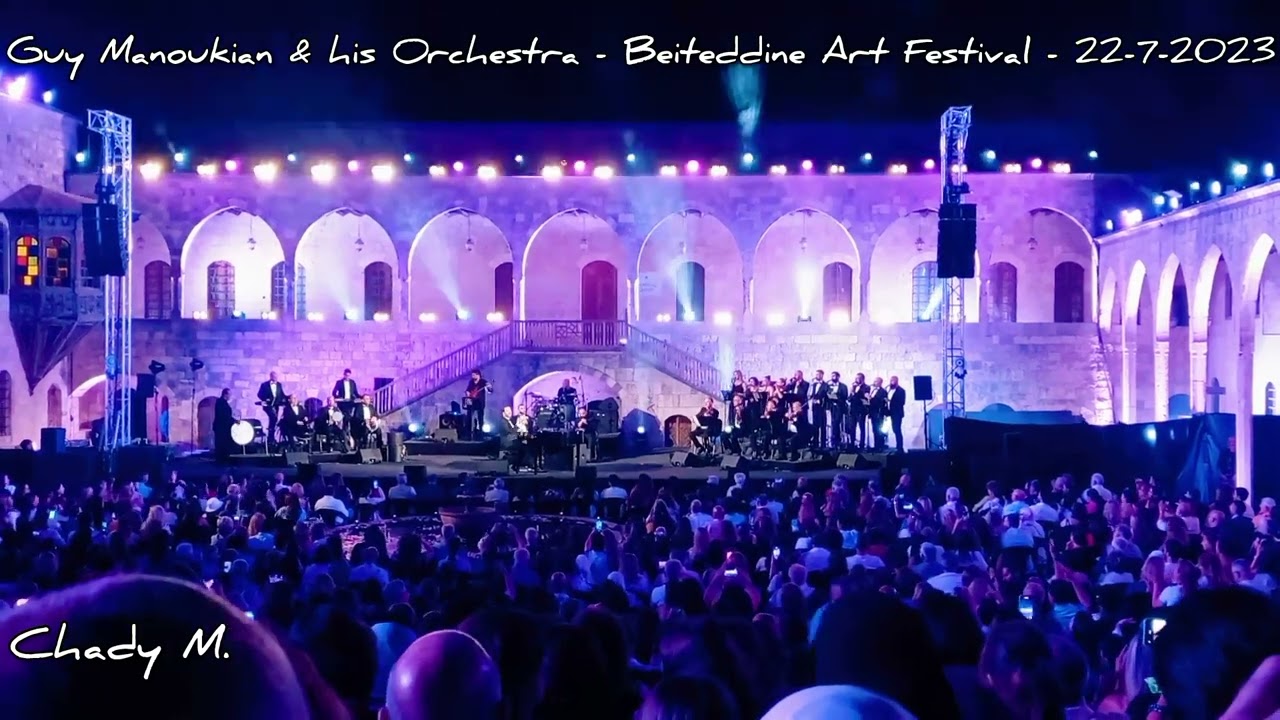 #Guy_Manoukian - #Beiteddine Art #Festival 2023 #غي_مانوكيان - #مهرجانات_بيت_الدين - #لبنان ٢٠٢٣