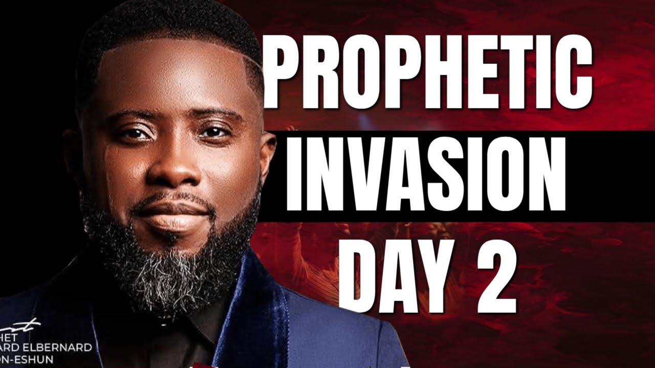 Prophetic Invasion Day 2 || Prophet Bernard Elbernard IN USA