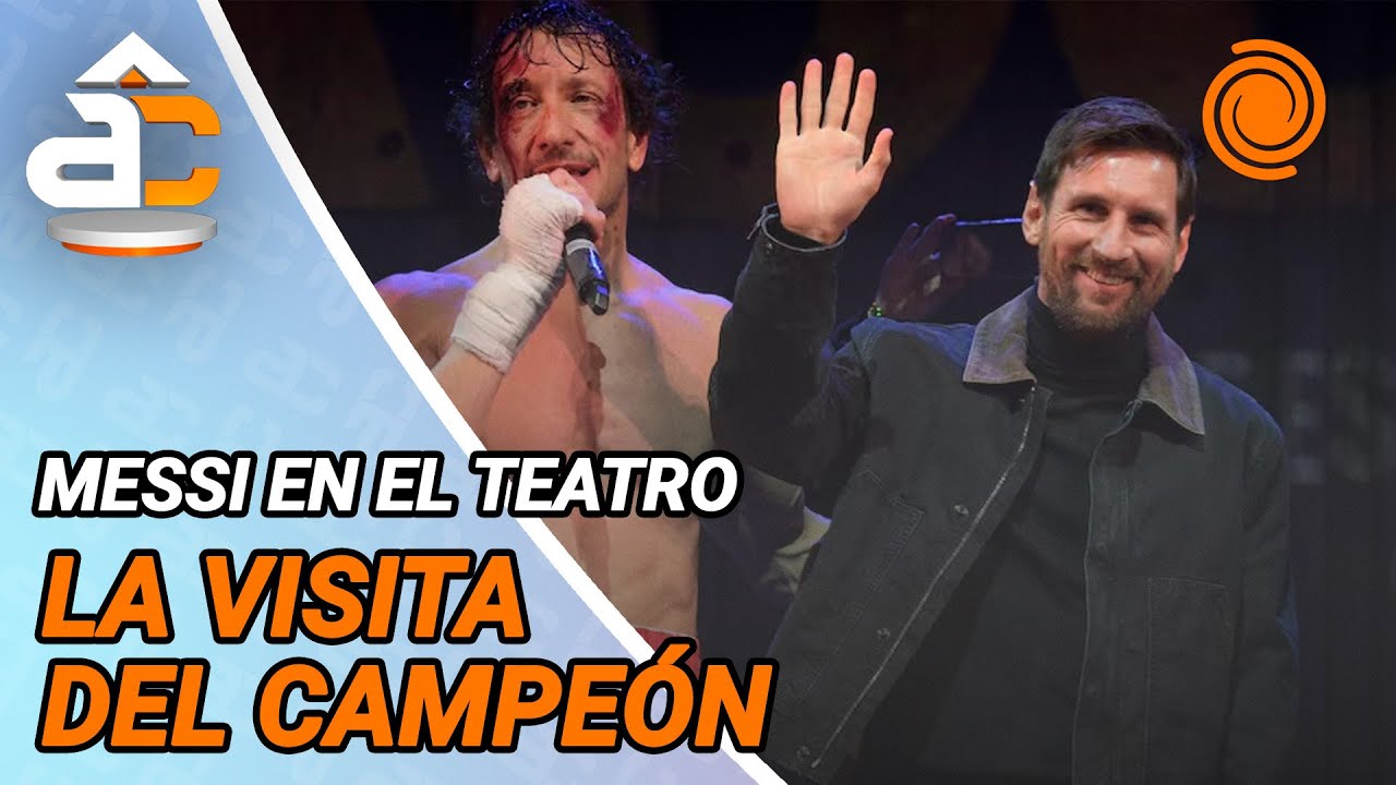 Messi visitó a Nico Vázquez en el teatro: subió al escenario y el público lo ovacionó