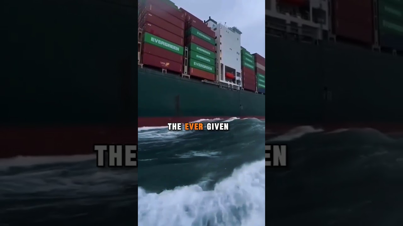 The Truth Behind the Ever Given Ship 🚢 | Evergreen&rsquo;s Global Mystery
