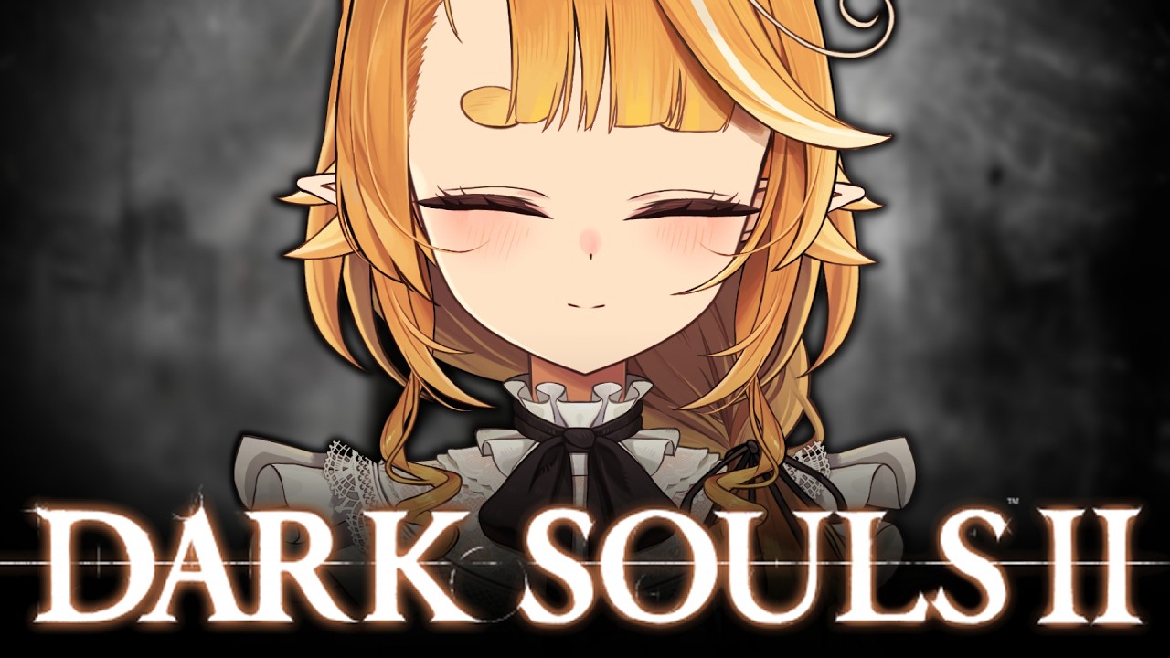 First time playing~✨Going deeper into the Suffering!【Dark Souls 2】Blind Playthrough