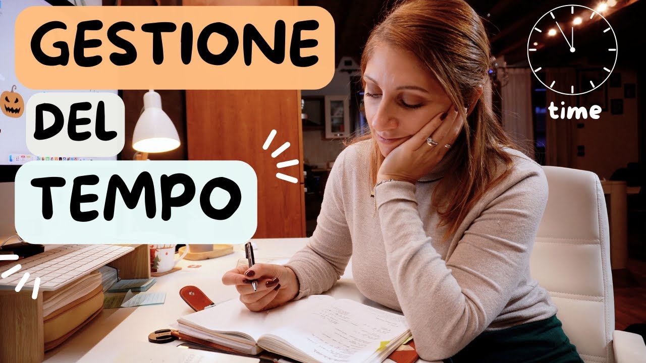 COME GESTIRE IL TEMPO E LE ATTIVITÀ QUOTIDIANE | Creativemme