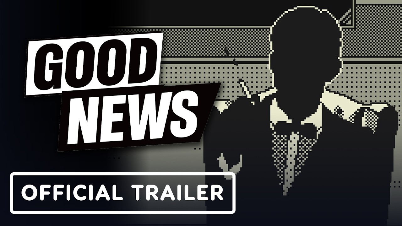 Good News - Official Gameplay Trailer