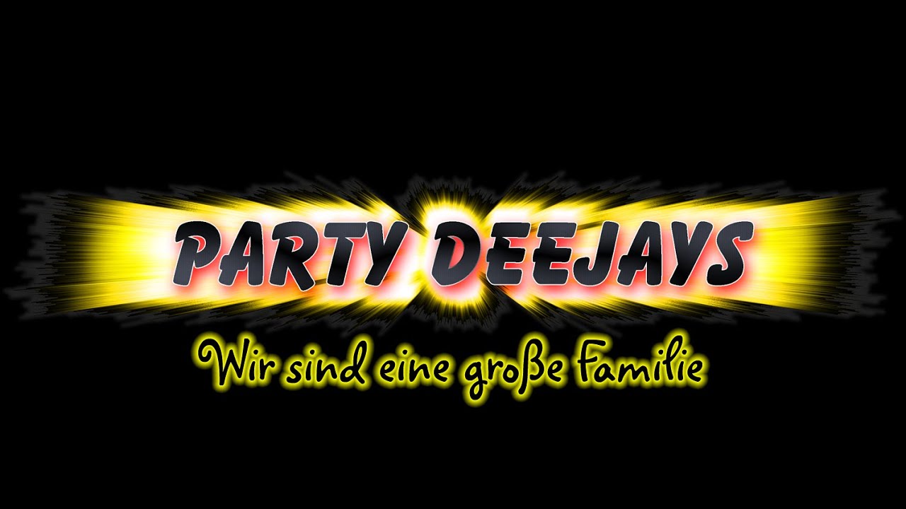 Party Deejays - Wir sind eine große Familie (Official Video)