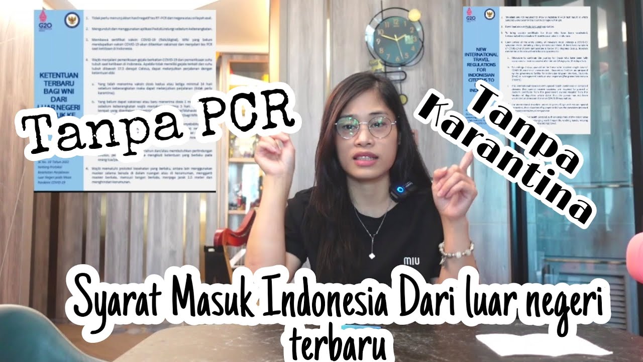 Syarat Masuk Indonesia Terbaru Mei 2022 Tanpa PCR