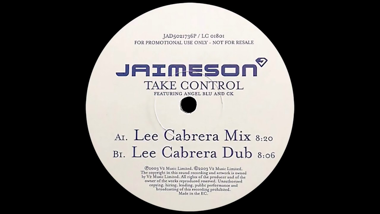 Jaimeson feat. Angel Blu & CK - Take Control (Lee Cabrera Mix)