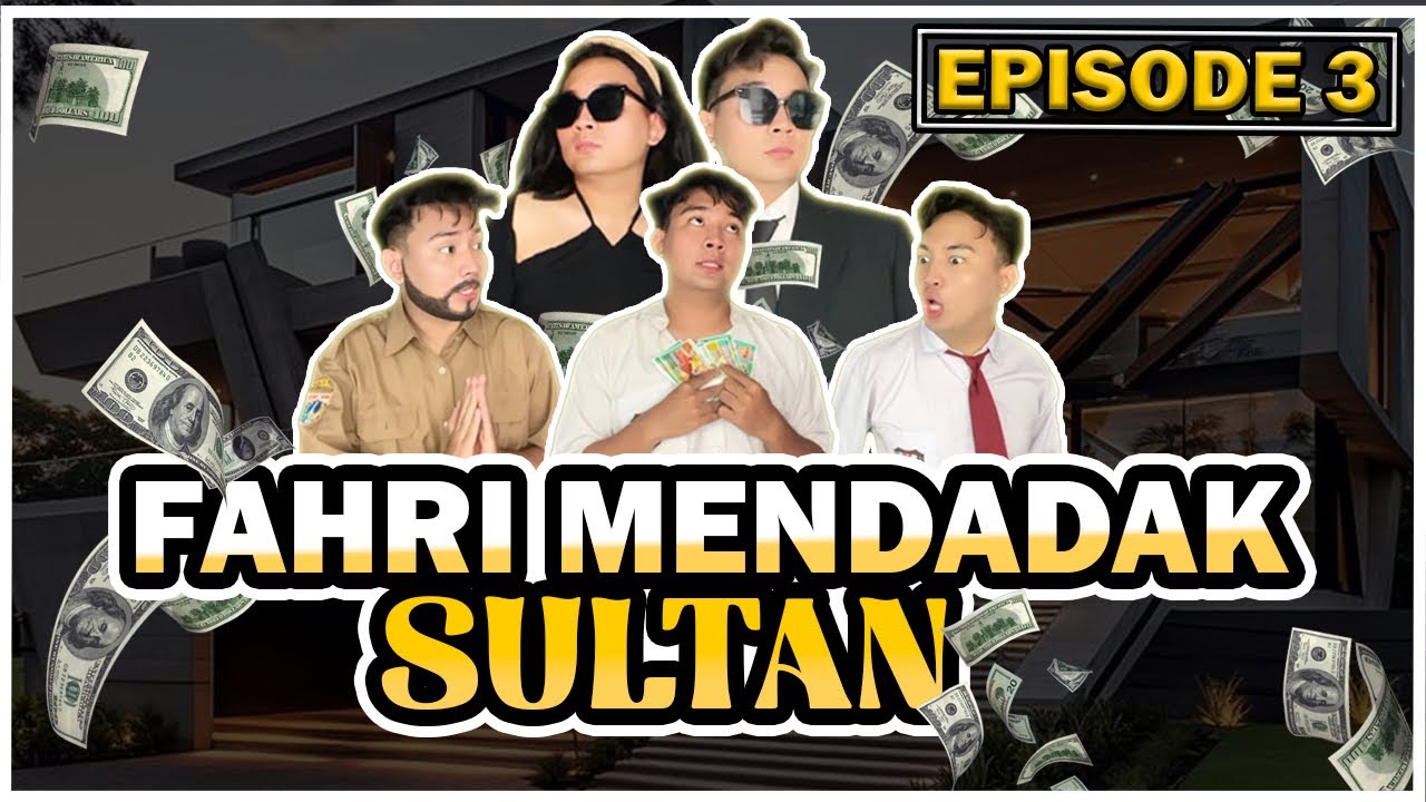 [DRAMA] PEMBALASAN KELUARGA SULTAN FAHRI KE DONI 😱😎 | EPS. 03