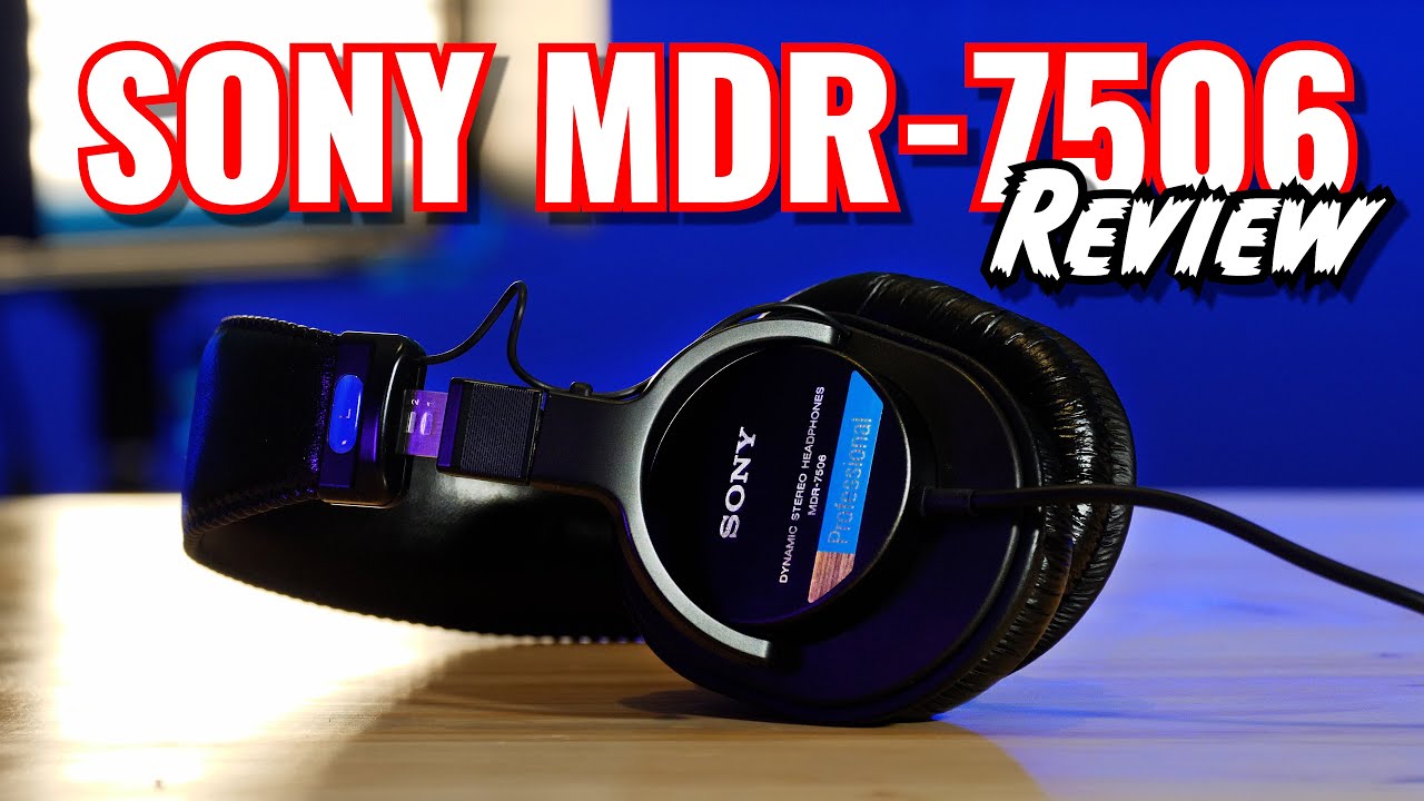 Sony MDR-7506 Studio Headphones Review 2022