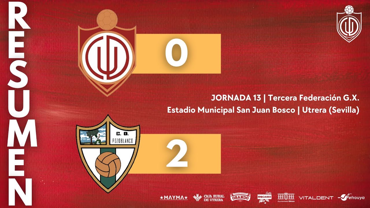 RESUMEN (0-2) | CD Utrera vs CD Pozoblanco