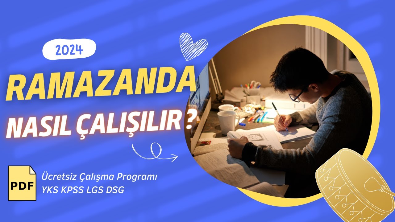 2024 Ramazanda Nasıl Ders Çalışılır? + Ramazan Çalışma Programı / YKS / KPSS / LGS