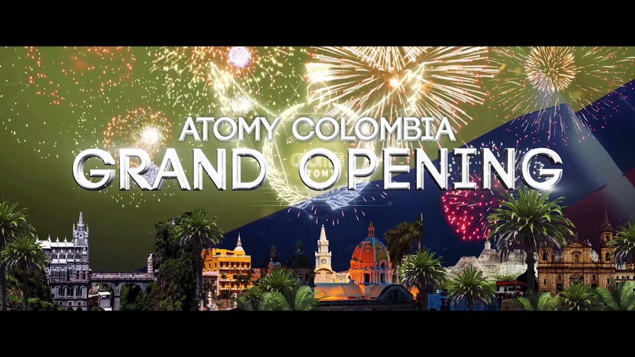 ATOMY COLOMBIA GRAND OPENING