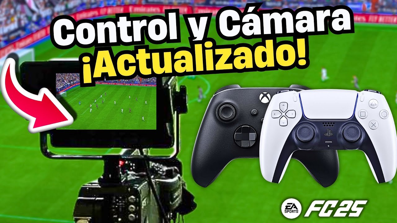 ¡ACTUALIZADA Configuración de CÁMARA y CONTROL para DOMINAR FC 25!