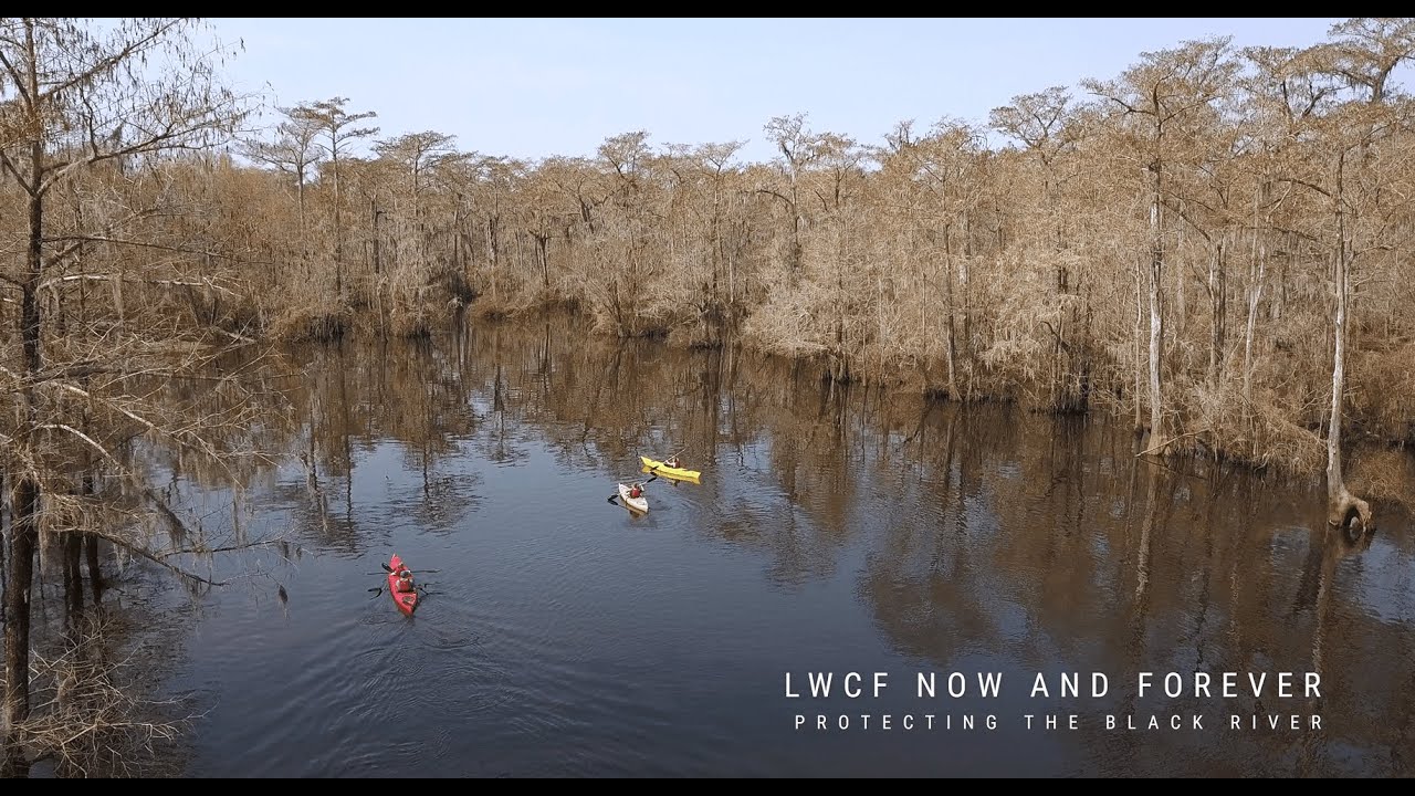 LWCF Now and Forever: Protecting the Black River