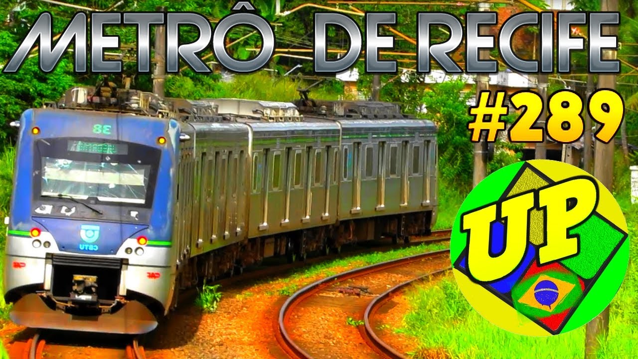 #289 Metrô do Recife -  CBTU - Metrorec - CAF - Movimentação na cidade do Recife