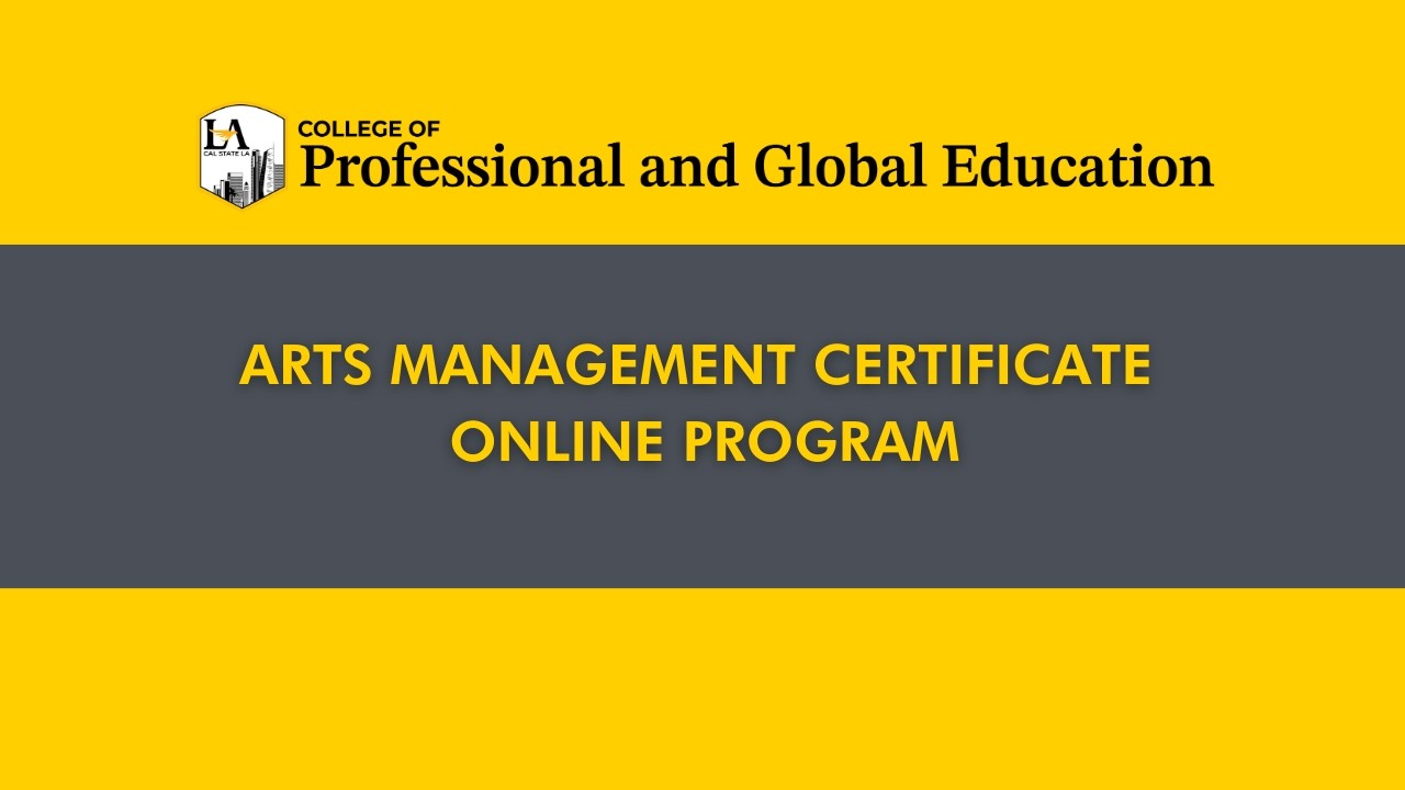 Arts Management Certificate Online Program