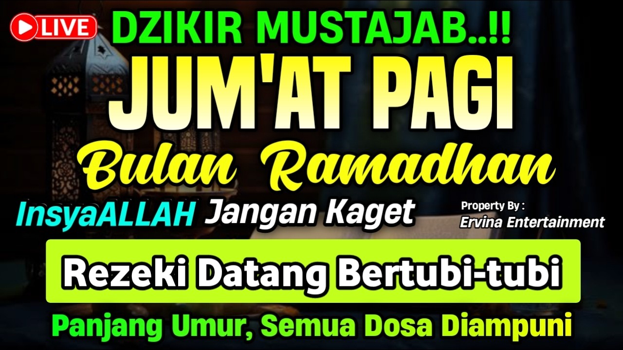 DZIKIR PAGI HARI JUM'AT PEMBUKA PINTU REZEKI, ZIKIR PEMBUKA PINTU REZEKI | DZIKIR PAGI