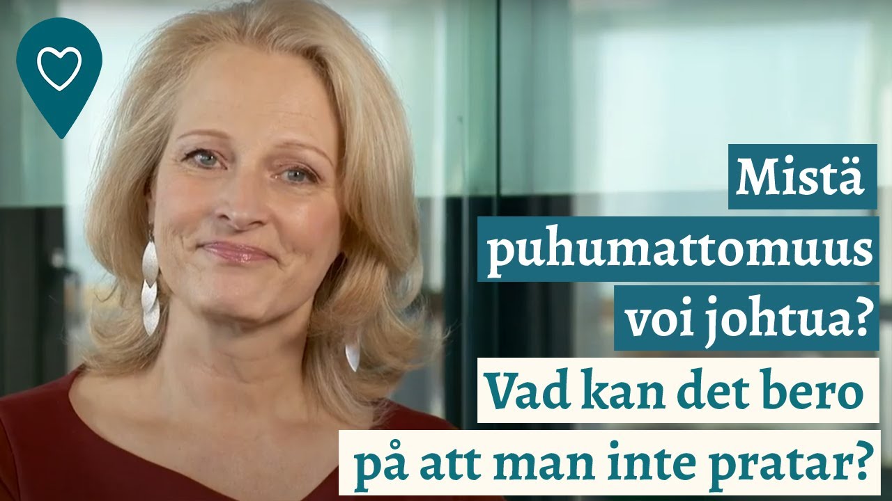Mistä puhumattomuus voi johtua?