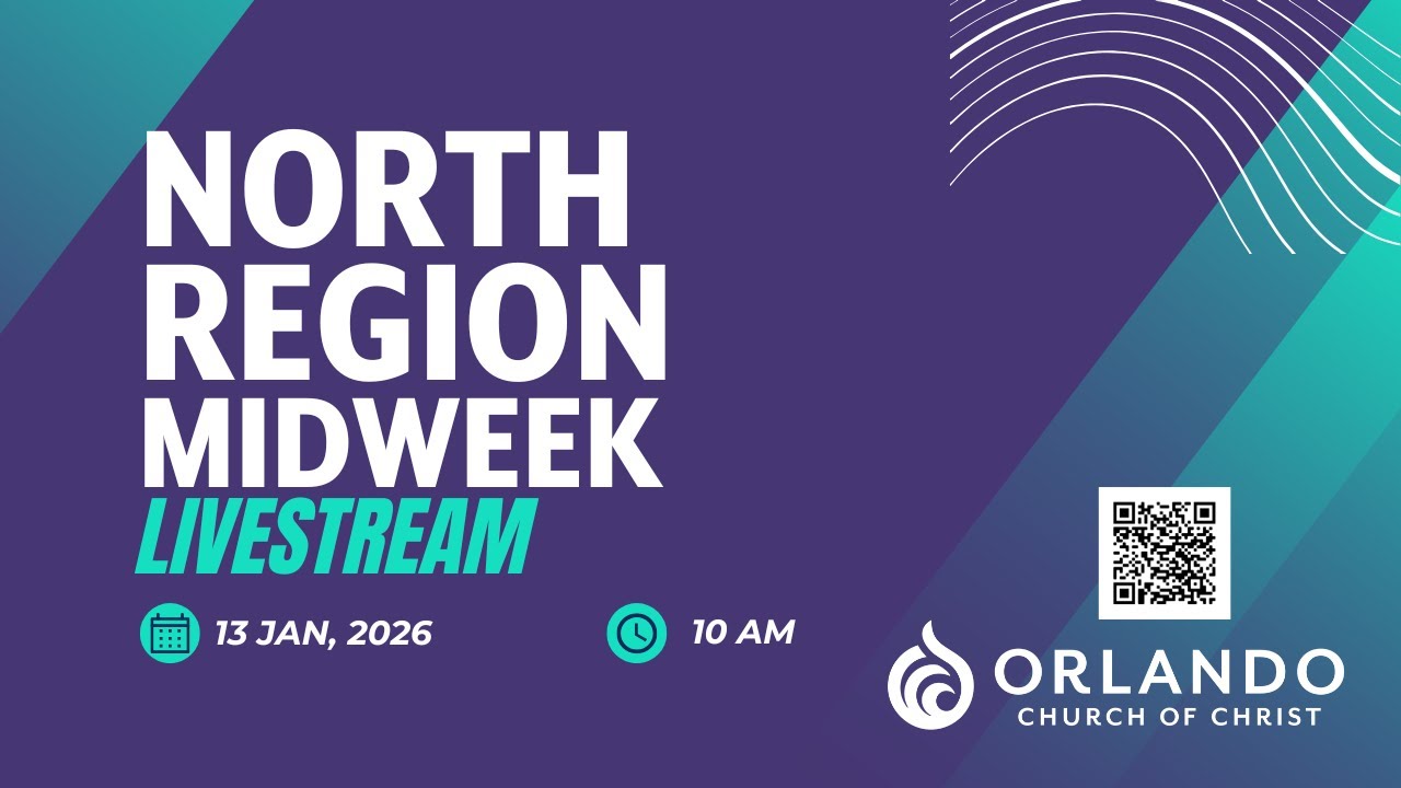 North Region - Orlando Church of Christ