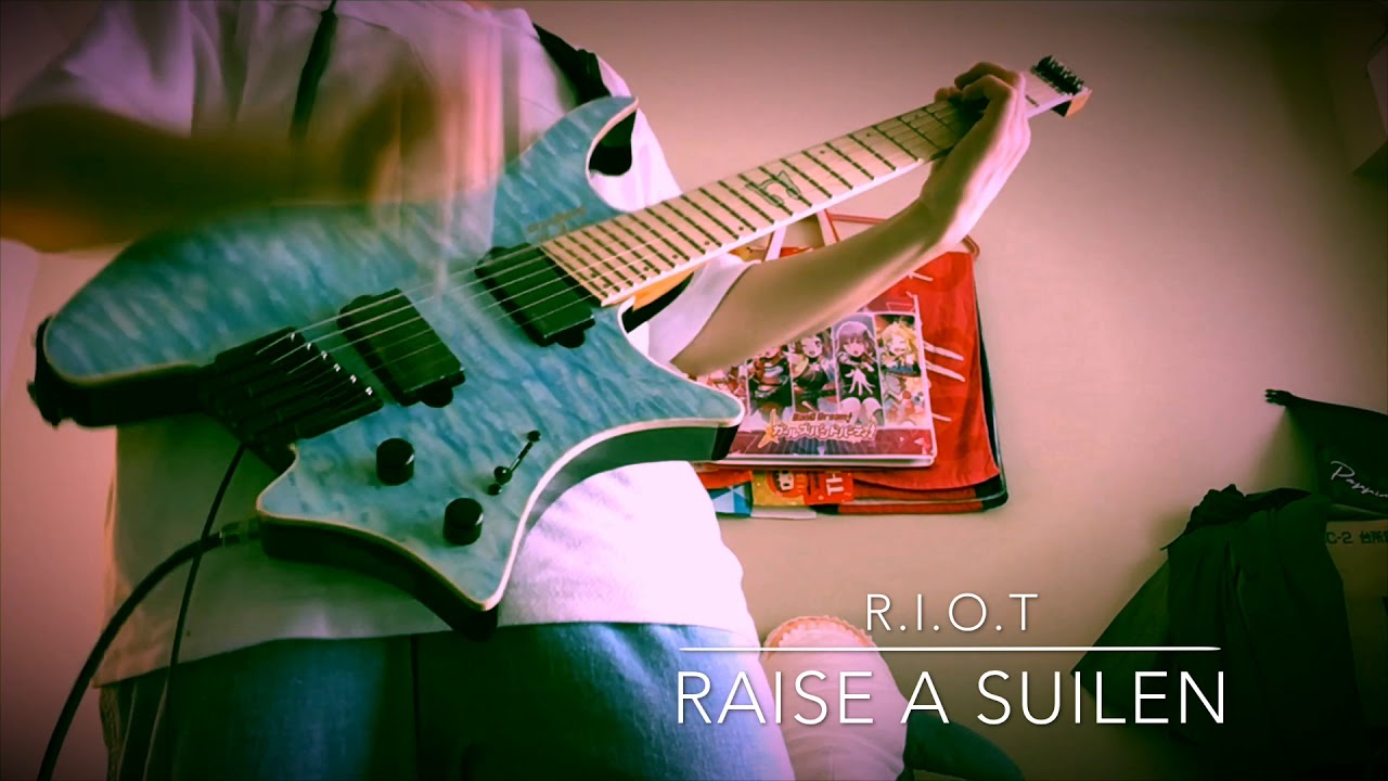 「RIOT」弾いてみた【RAISE A SUILEN 】