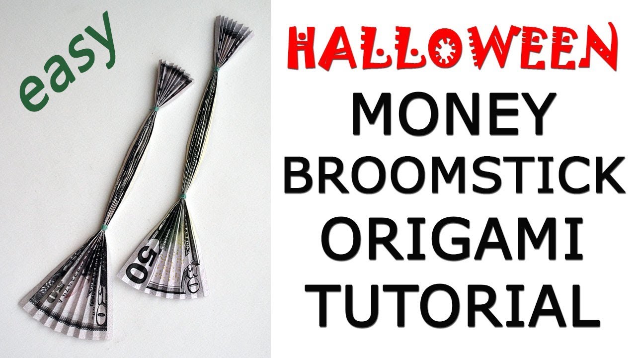HALLOWEEN | Money BROOMSTICK | Origami Dollar Tutorial DIY (NProkuda)