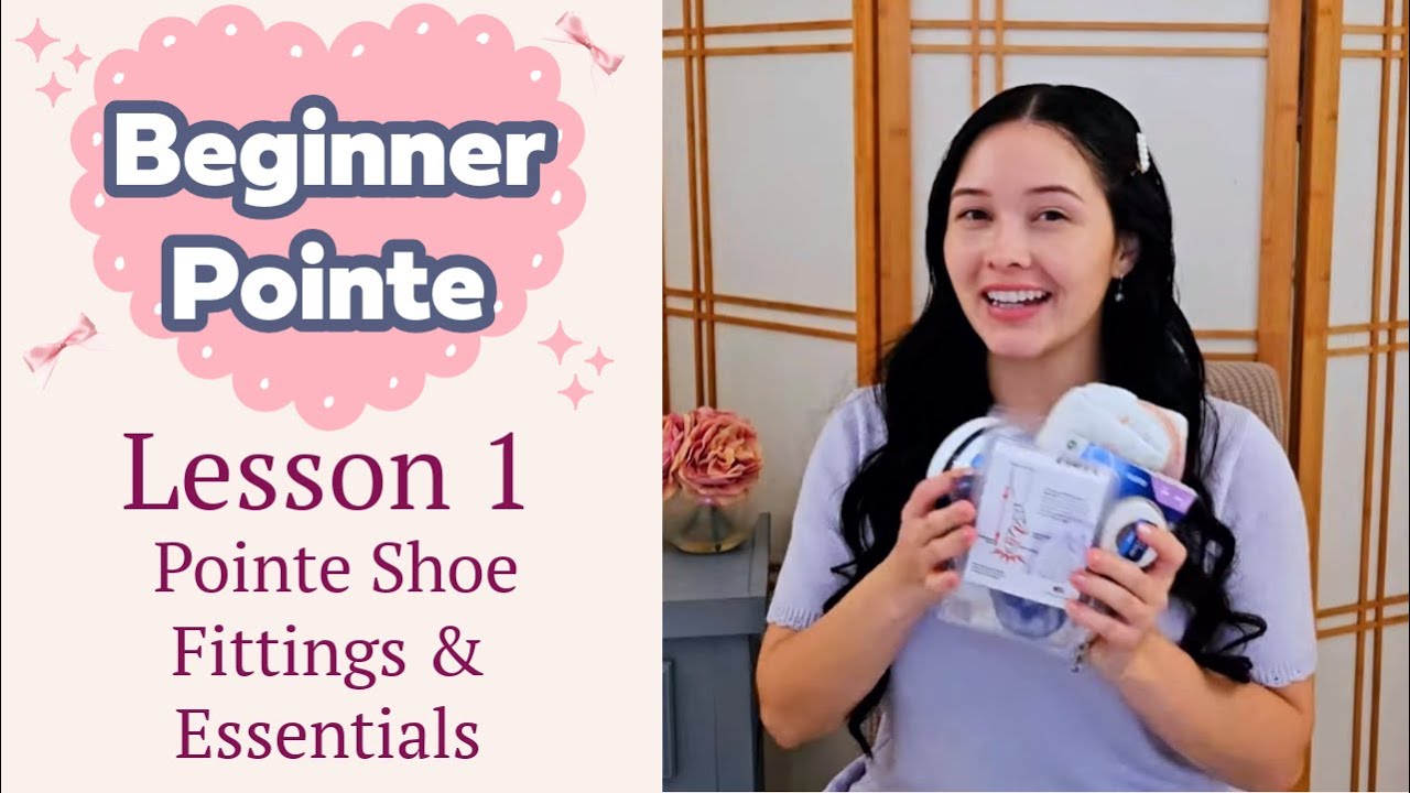 Pointe Shoe Essentials for Beginners 🦢🩰 Fittings, Must-Haves, & Pointe Shoe Tips for Pointe Lesson 1