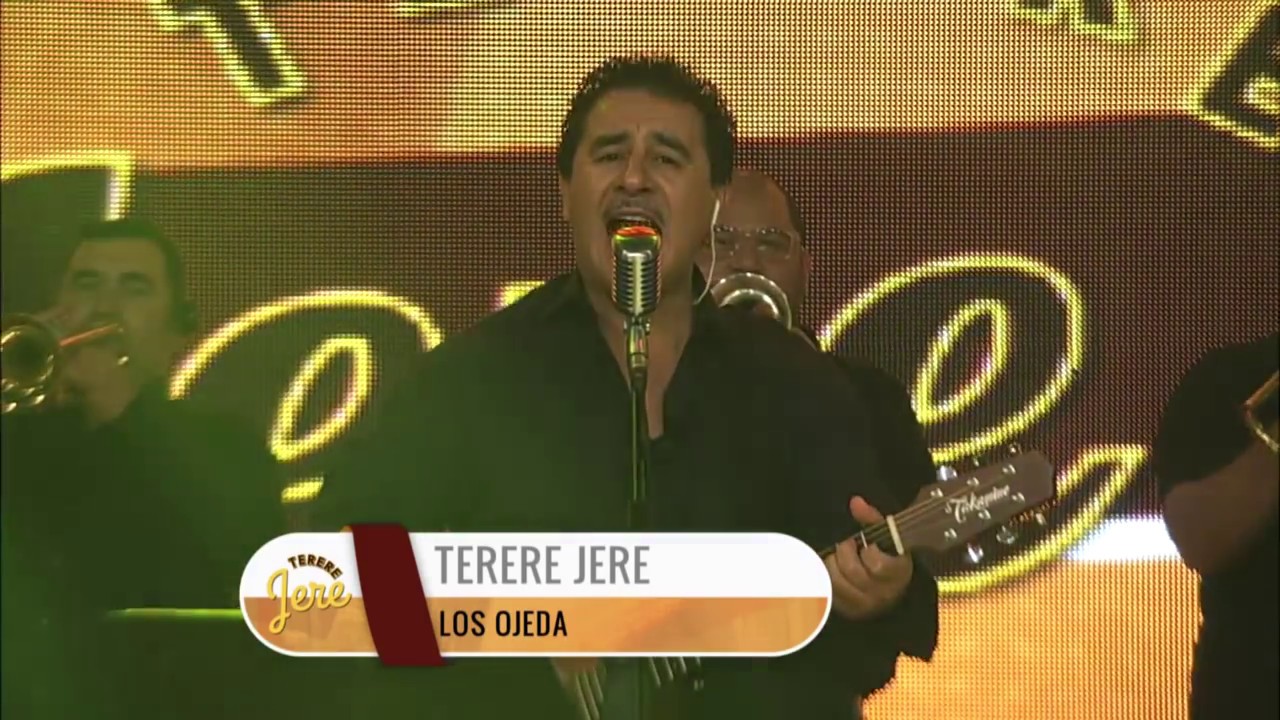 TERERE JERE - LOS OJEDA - TERERE JERE
