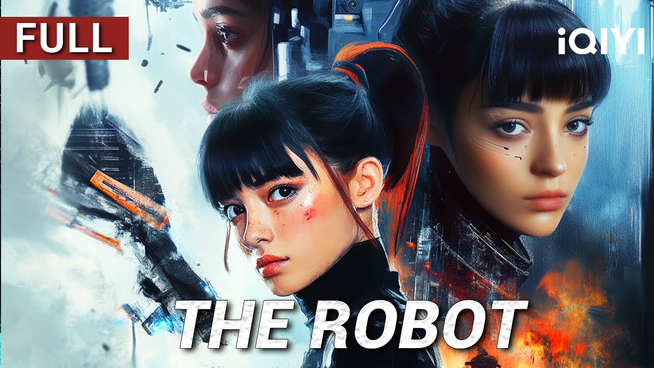 The Robot丨Sci-Fi/Fantasy/Action | Chinese movie 2025 | iQIYI Movie English