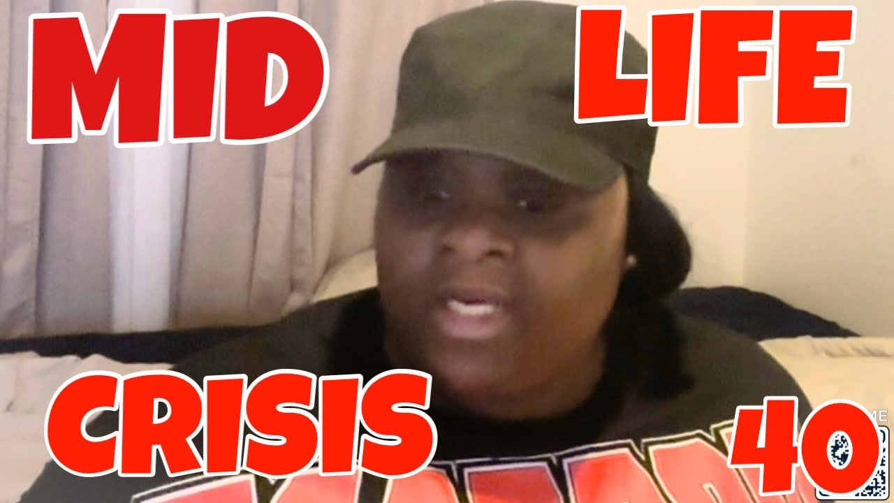 REAL-LIFE| MID-LIFE CRISIS AT 40| STORY TIME! 