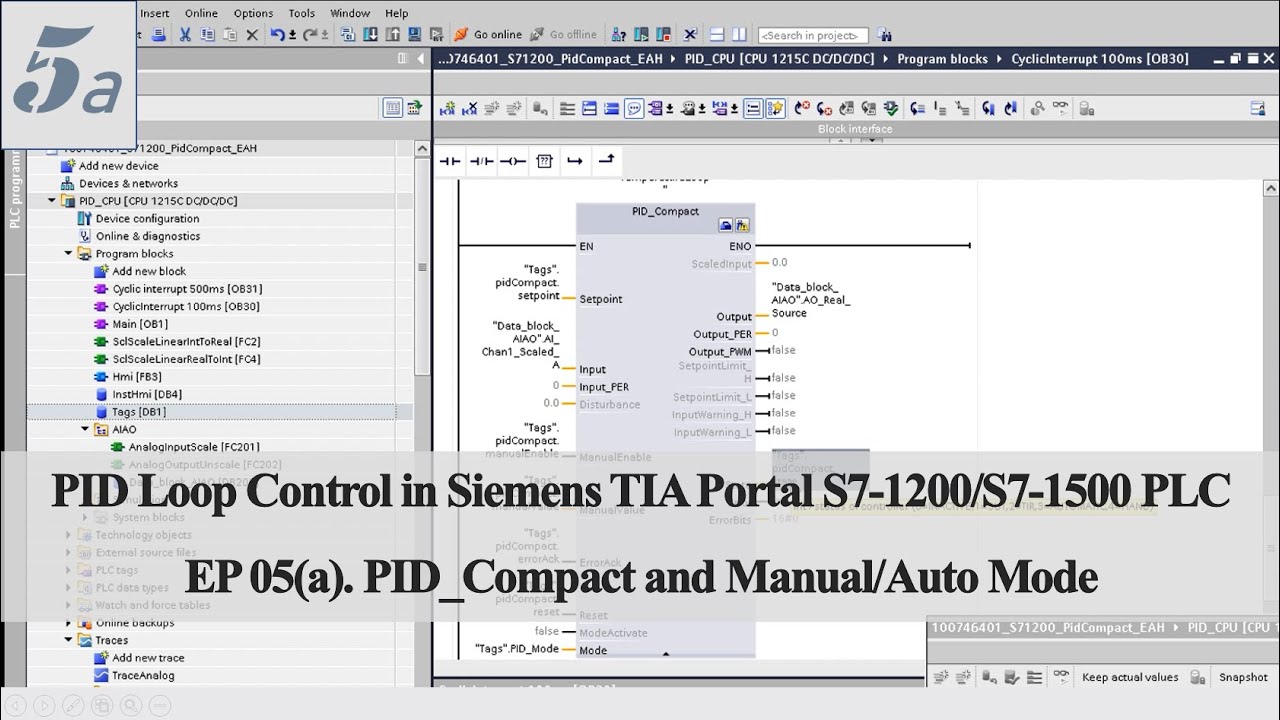 PID15 - Siemens PID05a - PID Compact (PID Controller) and Manual/Auto Mode in Siemens TIA Portal