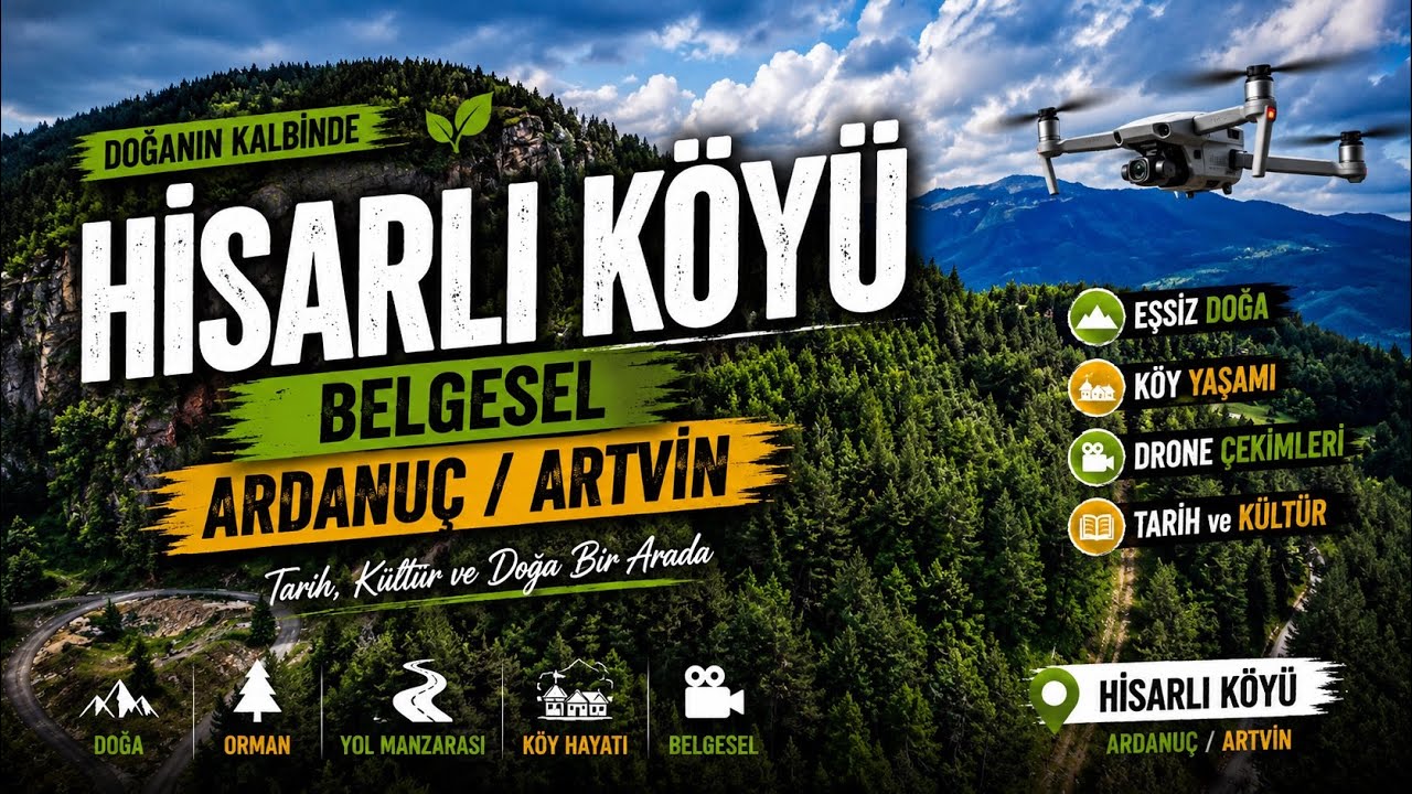 Hisarlı Ardanuç Artvin