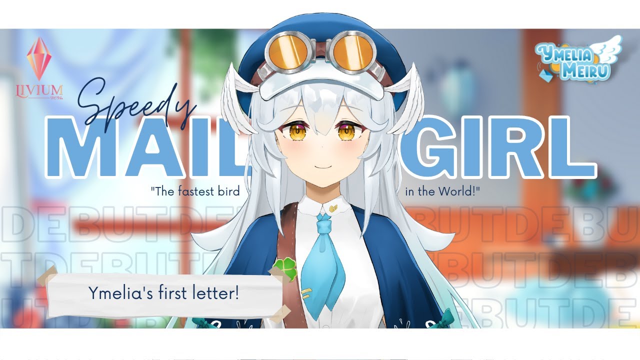 〔DEBUT STREAM〕Ymelia's First Letter!〔Ymelia Meiru | LIVIUM〕