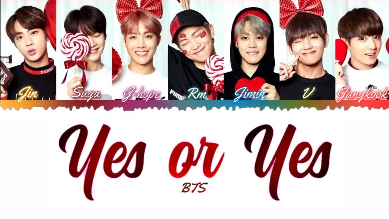 How Would BTS Sing 'YES OR YES' by TWICE (Eng/Han/Rom) Lyrics (FANMADE)