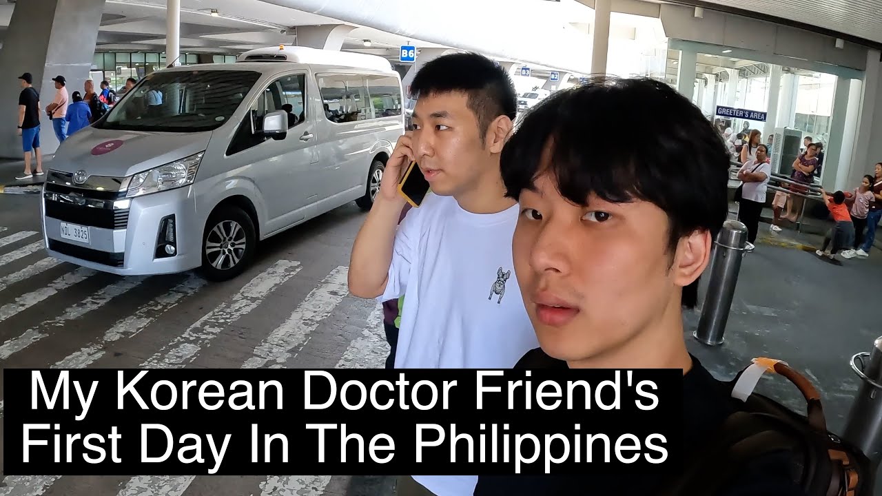 My Korean Doctor Friend's First Day in The Philippines