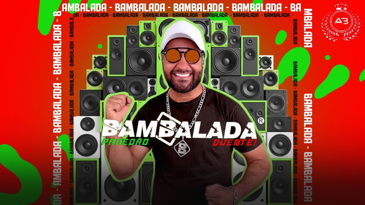 Bambalada O Moral - Paredão Quente 2025