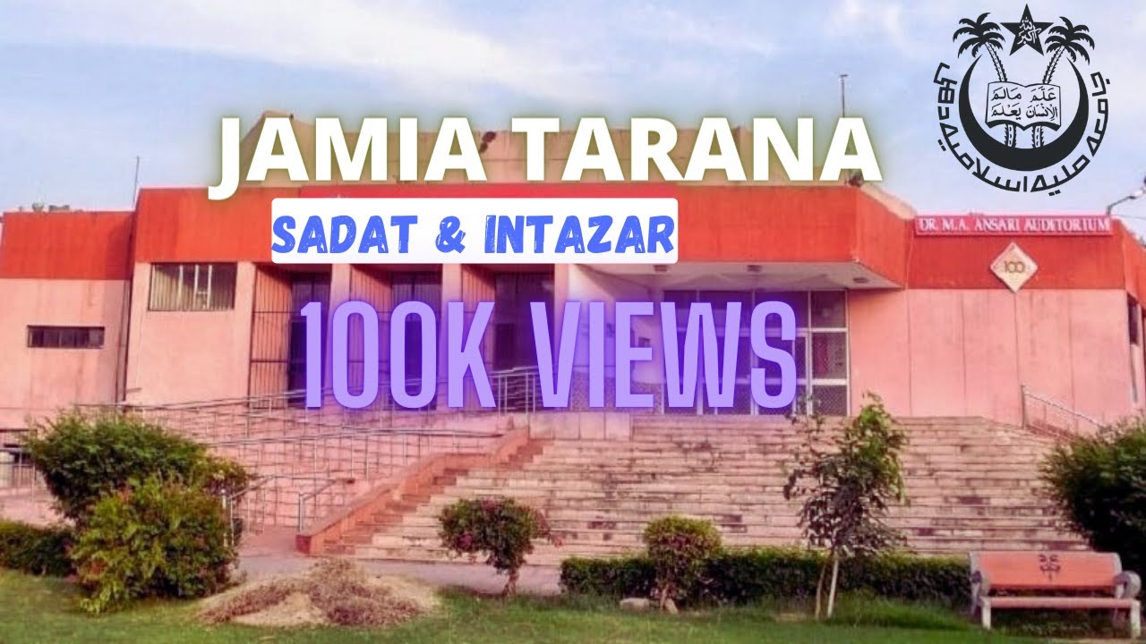 Jamia Millia Islamia| Tarana 2020| New Version| Dayar-e-Shauq Mera| Sadat San ft Intazar Ashrafi