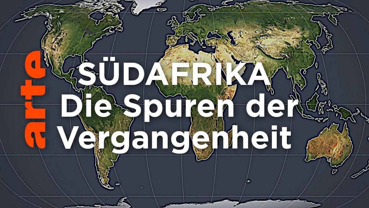 Südafrika - Die Spuren der Vergangenheit | Mit offenen Karten | ARTE