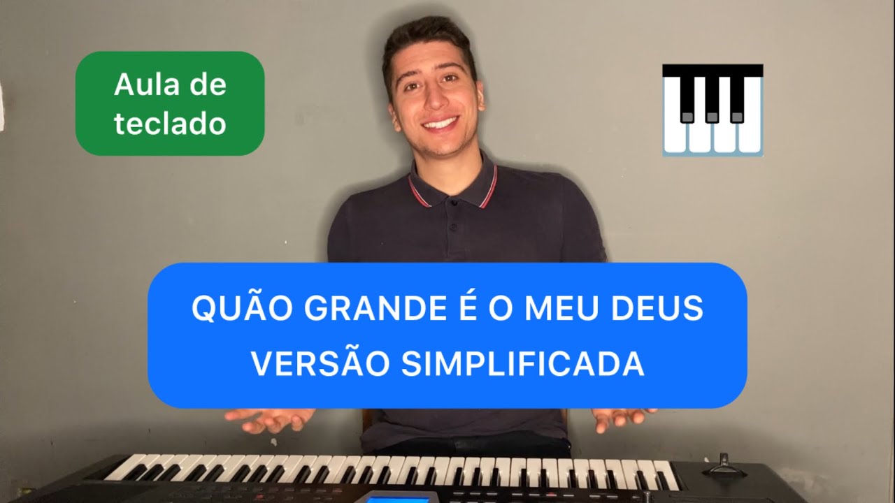 Como tocar  ( QUÃO GRANDE É O MEU DEUS ) no Teclado 🎹