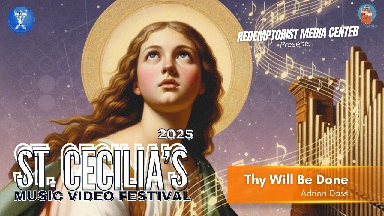 St. Cecilia Music Video Festival | Thy Will Be Done - Adrian Dass