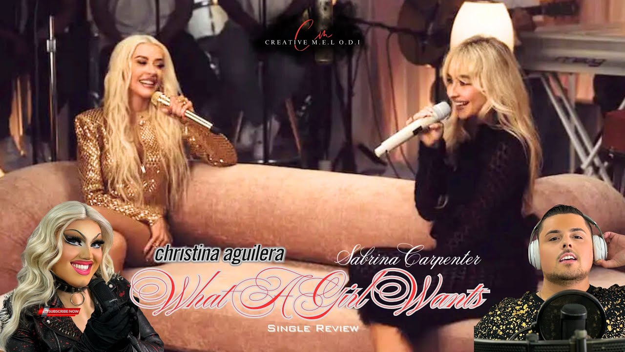 Christina Aguilera “What A Girl Wants” feat Sabrina Carpenter 25th Anniversary Single Review