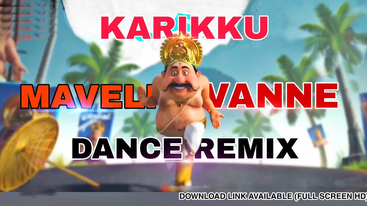 KARIKKU MAVELI VANNE DANCE REMIX II ONAM SONG II REMIX II WHATSAPP STATUS II HAPPY DUDE CUTZ