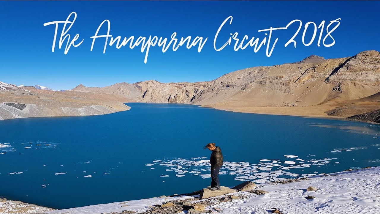 THE ANNAPURNA CIRCUIT 2018 - A breathtaking journey from below and above
